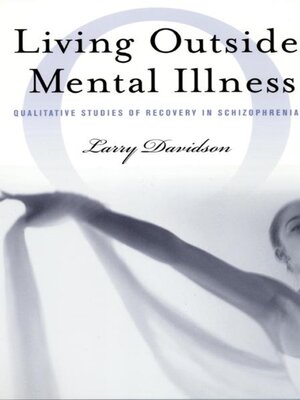 cover image of Living Outside Mental Illness
